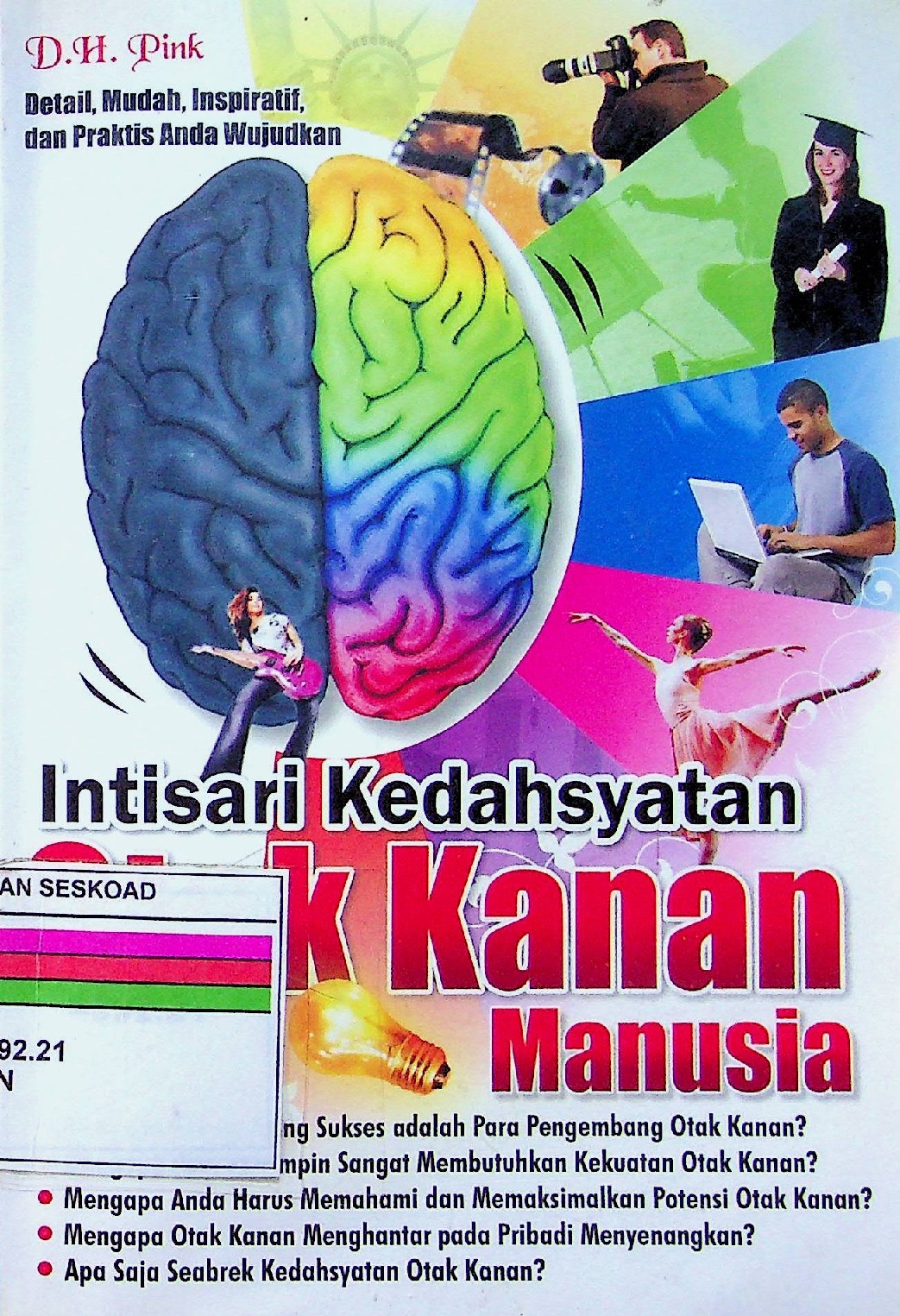 Intisari Kedasyatan Otak Kanan Manusia